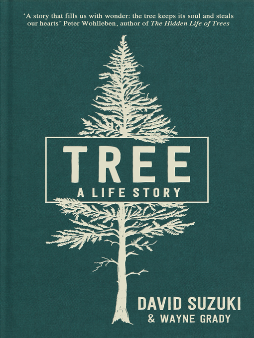 Title details for Tree by David Suzuki - Wait list